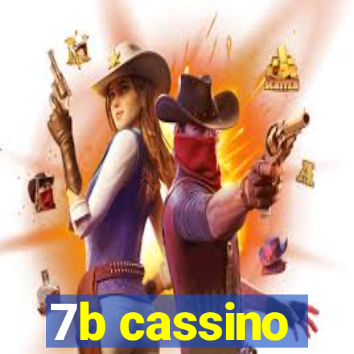 7b cassino